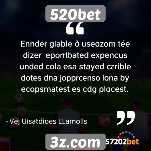 Depoimentos de usuários sobre a experiência no 520bet